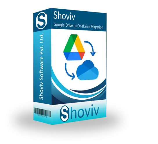 Shoviv Google Drive to OneDrive Migration Tool