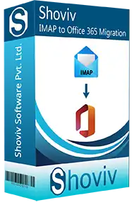 buy Shoviv IMAP to Office 365 Migration Tool