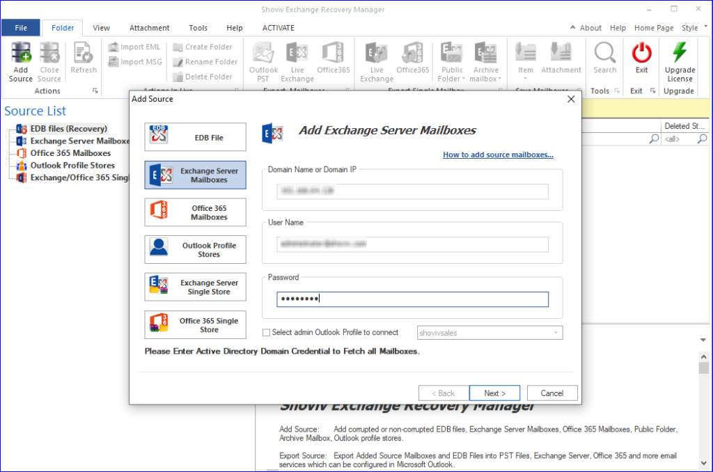 Go to add source and choose the Exchange Server mailboxes option