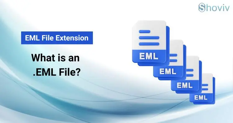 eml-file-extension-what-are-eml-files-how-to-open-them