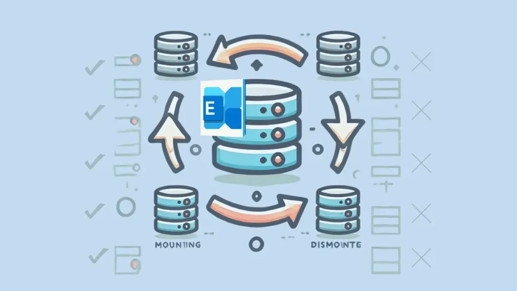 How to Mount Exchange Database and Dismount Exchange Database