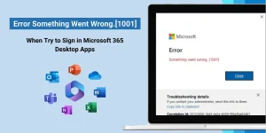 Something Went Wrong Error Code 1001